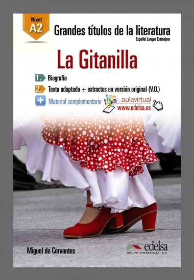 Grandes Titulos de la Literatura La Gitanilla (A2)