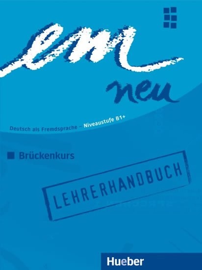 em neu 2008 Brückenkurs Lehrerhandbuch : 9783195216968