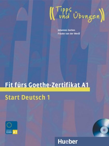 Fit fürs Goethe-Zertifikat A1 + CD : 9783190018727