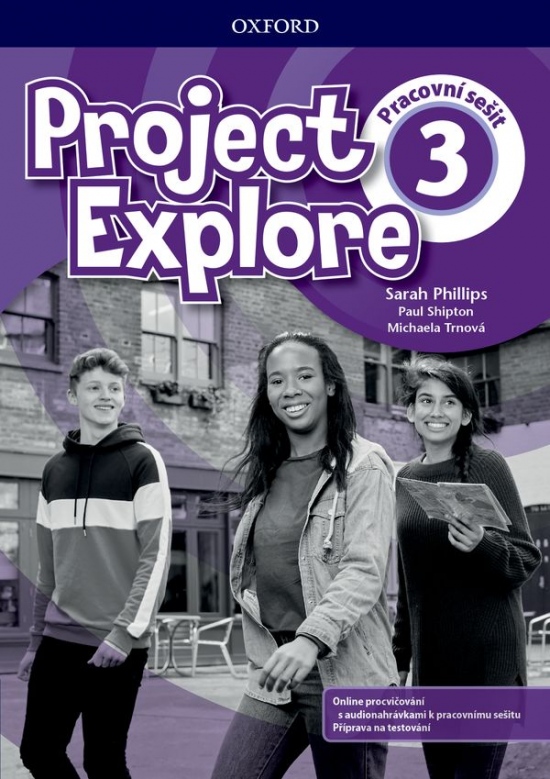 Project Explore 3 Workbook CZ Oxford University Press