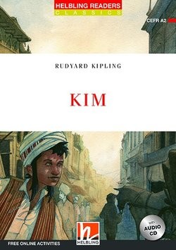HELBLING READERS Red Series Level 3 Kim (Rudyard Kipling)