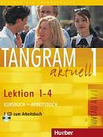 Tangram aktuell 1. Lektion 1-4 Kursbuch + Arbeitsbuch mit Audio-CD zum Arbeitsbuch