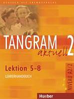 Tangram aktuell 2. Lektion 5-8 Lehrerhandbuch : 9783190318179