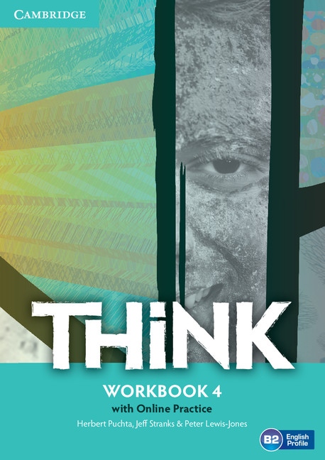 Think 4 Workbook with Online Practice