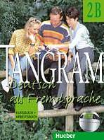 Tangram 2B Kursbuch und Arbeitsbuch : 9783190016167