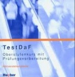 TestDaF - Oberstufenkurs mit Prüfungsvorbereitung. Audio-CD