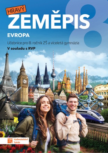 Hravý zeměpis 8 - Evropa - učebnice TAKTIK International, s.r.o