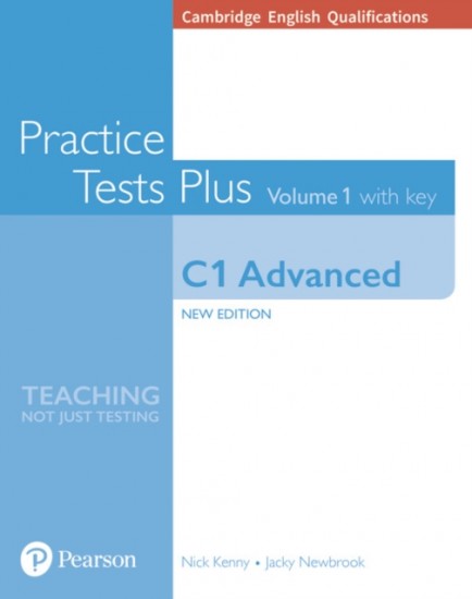 Cambridge English Qualifications: C1 Advanced Volume 1 Practice Tests Plus with key and Online Audio
