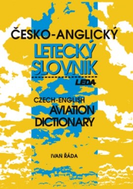Česko-anglický letecký slovník : 9788073350734