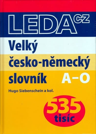 Velký česko-německý slovník : 9788073350727