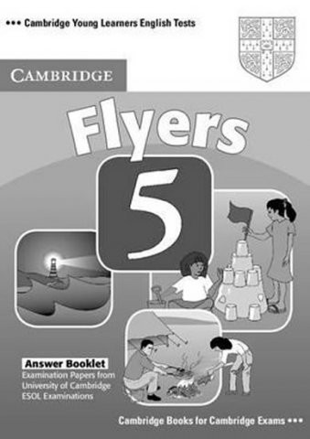 #Cambridge Young Learners English Tests Flyers 5 Answer Booklet