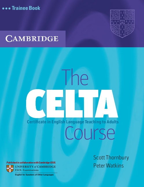 The Celta Course Trainee Book : 9780521692069