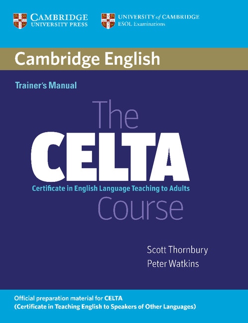 The Celta Course Trainer´s Manual : 9780521692076