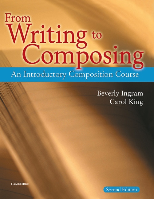 From Writing to Composing Student´s Book : 9780521539142
