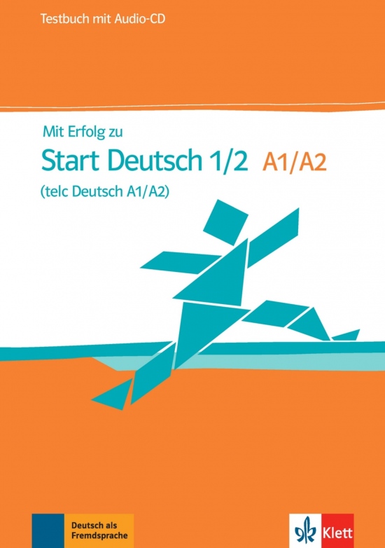 Mit Erfolg zu Start Deutsch. Testbuch mit Audio CD