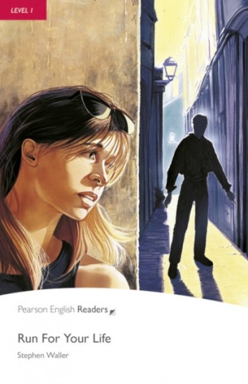 Pearson English Readers 1 Run For Your Life