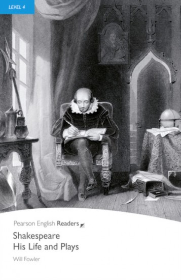 Pearson English Readers 4 Shakespeare - His Life and Plays : 9781405882316