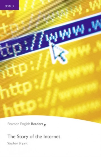 Pearson English Readers 5 Story of the Internet : 9781405882521