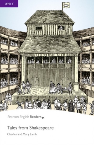 Pearson English Readers 5 Tales from Shakespeare : 9781405865227