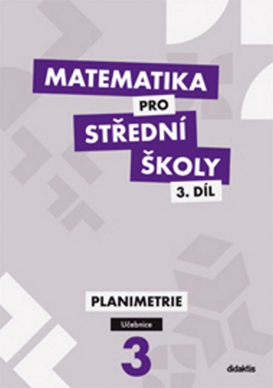 Matematika pro střední školy 7.díl A Učebnice/Analytická geometrie v rovině Didaktis