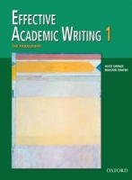 Effective Academic Writing 1: The Paragraph Book : 9780194309226