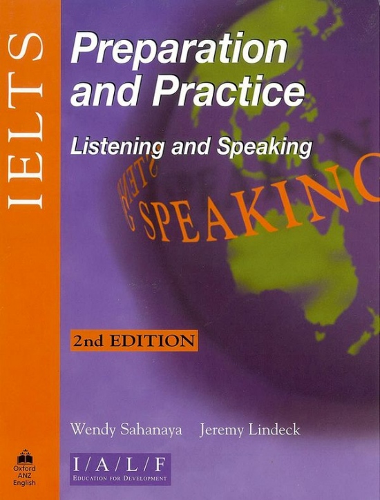 IELTS Preparation and Practice Listening and Speaking (Second Edition)