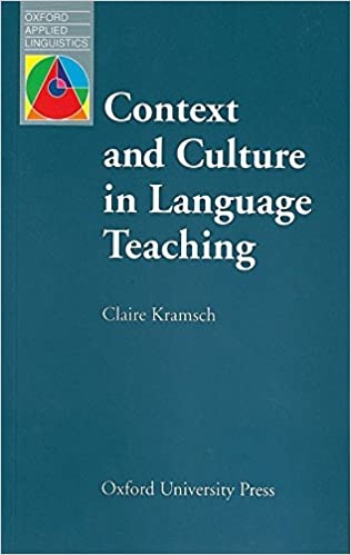 Oxford Applied Linguistics Context and Culture in Language Teaching : 9780194371872