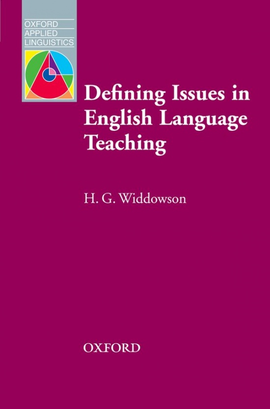 Oxford Applied Linguistics Defining Issues in English Language Teaching : 9780194374453