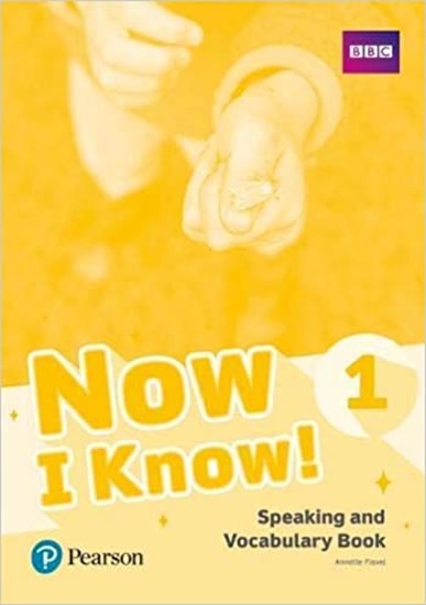 Now I Know! 1 Speaking and Vocabulary Book