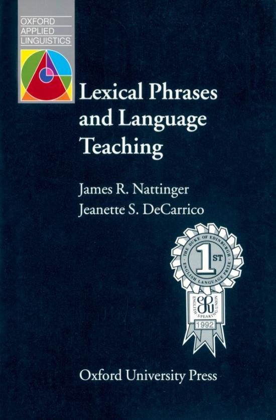 Oxford Applied Linguistics Lexical Phrases and Language Teaching : 9780194371643