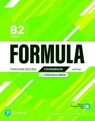 Formula B2 First Coursebook with key with student online resources + App + eBook