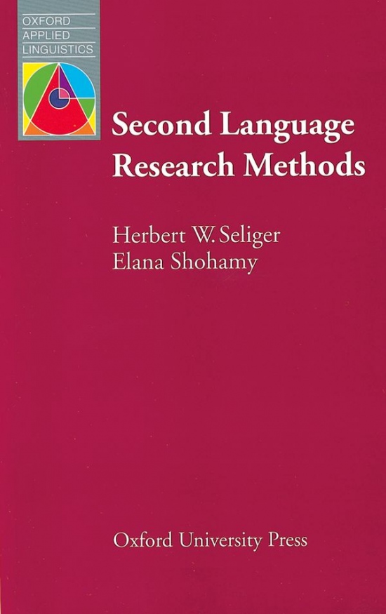 Oxford Applied Linguistics Second Language Research Methods : 9780194370677