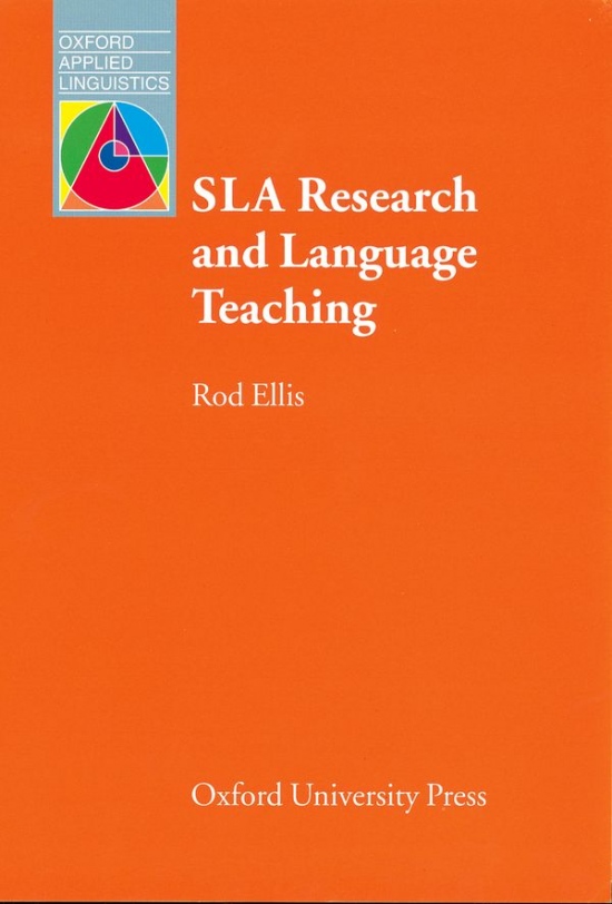 Oxford Applied Linguistics SLA Research and Language Teaching : 9780194372152