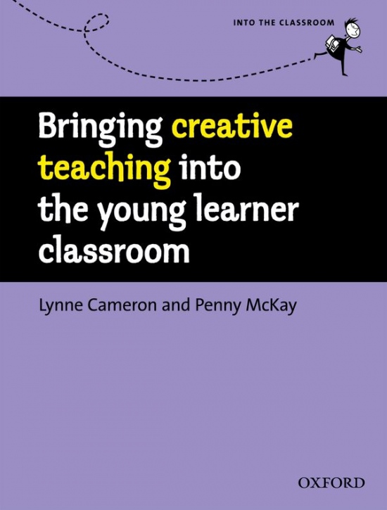 Bringing creative teaching into the young learner classroom : 9780194422482