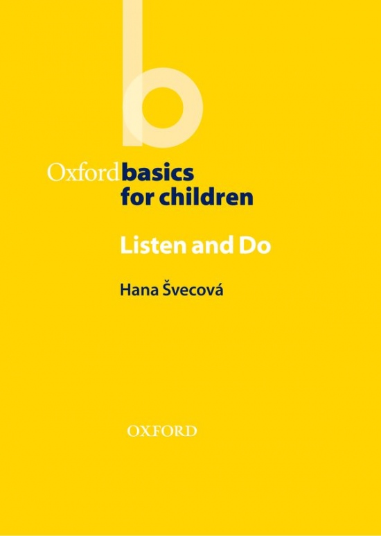 Oxford Basics for Children Listen and Do : 9780194422406