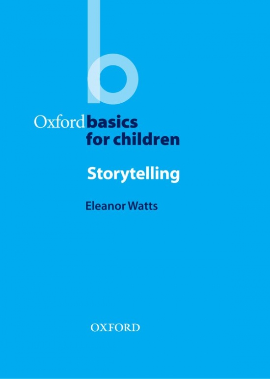 Oxford Basics for Children Storytelling : 9780194419765