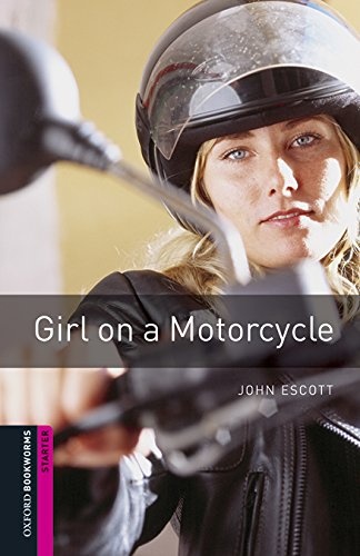 New Oxford Bookworms Library Starter Girl on a Motorcycle Audio Mp3 Pack