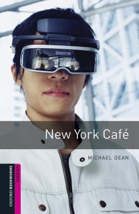 New Oxford Bookworms Library Starter New York Café Audio MP3 Pack : 9780194620277