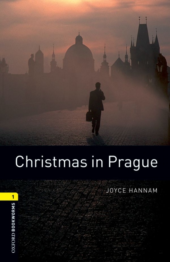 New Oxford Bookworms Library 1 Christmas in Prague : 9780194789028