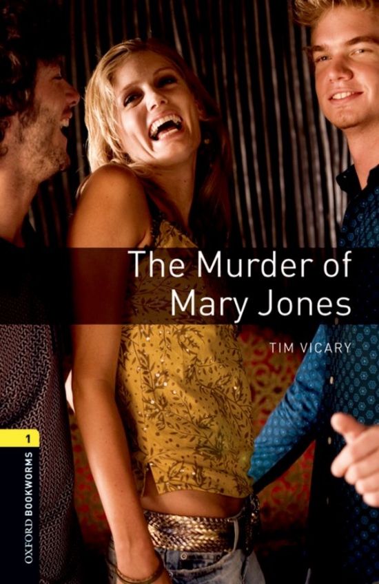 New Oxford Bookworms Library 1 The Murder of Mary Jones Playscript Audio Mp3 Pack