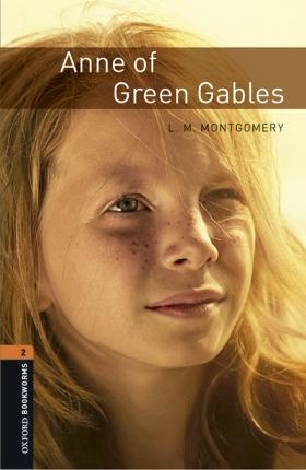 New Oxford Bookworms Library 2 Anne of Green Gables Book with MP3 Audio Download