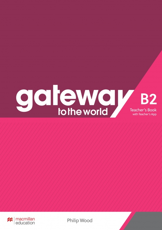 Gateway to the World B2 Teacher´s Book with Teacher´s App