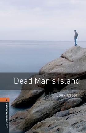 New Oxford Bookworms Library 2 Dead Man´s Island Audio Mp3 Pack : 9780194620659