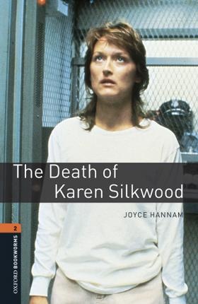 New Oxford Bookworms Library 2 The Death of Karen Silkwood Audio Mp3 Pack