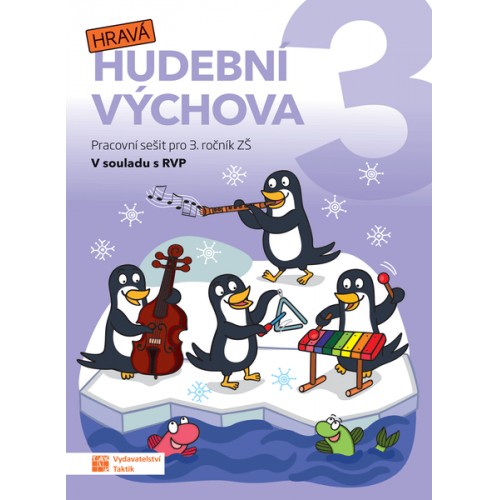 Hravá hudební výchova 3 - pracovní sešit