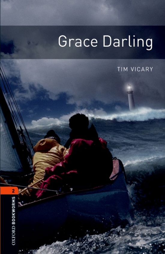 New Oxford Bookworms Library 2 Grace Darling