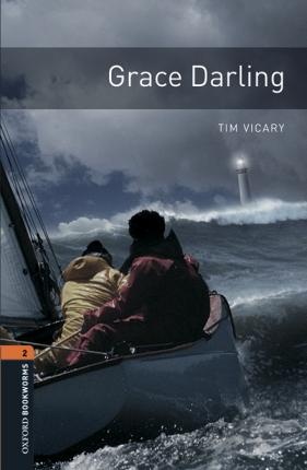 New Oxford Bookworms Library 2 Grace Darling Audio Mp3 Pack : 9780194637633