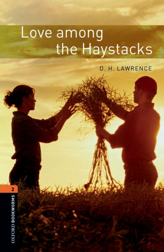 New Oxford Bookworms Library 2 Love Among the Haystacks Audio Mp3 Pack : 9780194637640