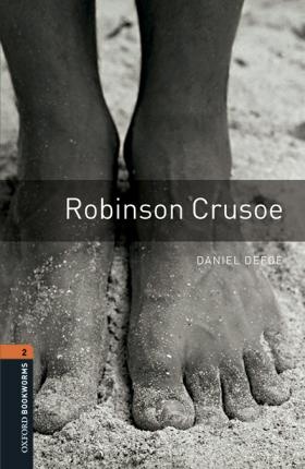 New Oxford Bookworms Library 2 Robinson Crusoe with MP3 Audio Download : 9780194620680