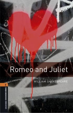New Oxford Bookworms Library 2 Romeo and Juliet Playscript with MP3 Audio Download